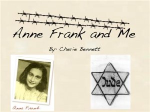 Image: logo for Anne Frank and Me. Beige background with 2 diagonal segments of Barbed Wire. Text Anne Frank and Me by Cherie Bennett. Below text is a photo of Anne Frank left and a black and white star of David with the word Jude printed on it right.