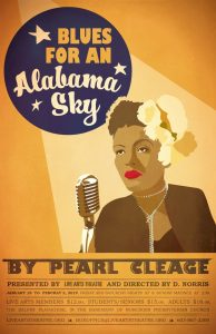 Image: logo for Blues for an Alabama Sky. Golden yellow background with Blue circle that says Blues for an Alabama sky. Yellow light coming out of the circle illuminating a drawing of a black woman standing at an old time microphone. Under the picture is by Pearl Cleage in block lettering and other words at the bottom too small to read. 